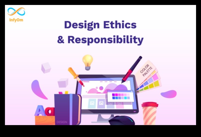 Ethical Design Resonance: Crearea de impresii durabile cu alegeri responsabile